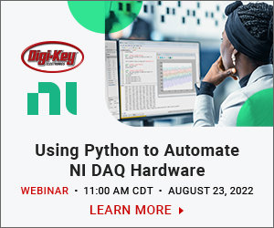 Digi-Key Electronics and NI to Host Webinar on Using Python to Automate NI DAQ Hardware